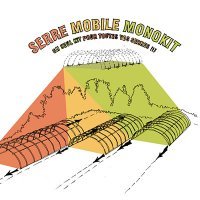 Serres mobiles monokit